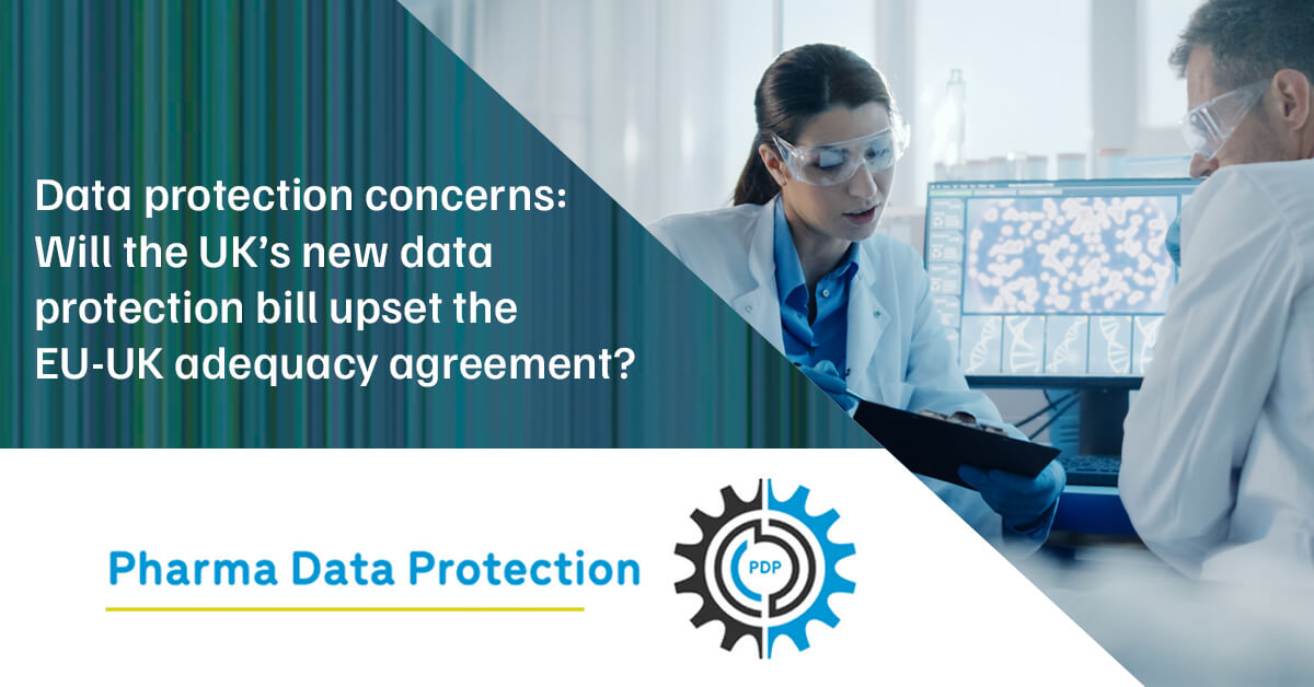Data protection concerns Will the UK’s new data protection bill upset the EU-UK adequacy agreement